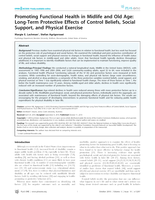 Promoting functional health in midlife and old age: long-term protective effects of control beliefs, social support, and physical exercise.