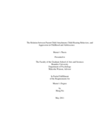 The Relation between Parent-Child Attachment, Child-Rearing Behaviors, and Aggression in Childhood and Adolescence