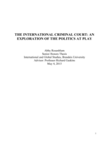 The International Criminal Court: An Exploration of the Politics at Play