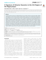 A signature of attractor dynamics in the CA3 region of the hippocampus.