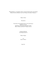 Writing Religion: A Comparative Study of Ancient Israelite Scribes, their Writing Materials and their Methods Used in the Writing of the Hebrew Prophecies