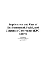 Implications and Uses of Environmental, Social, and Corporate Governance (ESG) Scores