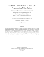 COSI 2A - Introduction to Real Life Programming Using Python - Designing and Evaluating an Active Learning style Introduction to Programming Course for Non-Computer Science Majors With a Focus on Real Life Applications