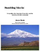 Stumbling blocks: Geopolitics, the Armenian Genocide, and the American Jewish community