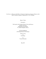 Eye Gaze as a Measure of the Effects of Syntactic Complexity and Agency Distance on the Speed of Spoken Language Comprehension: A New Paradigm