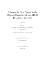 A Search for New Physics in the Dilepton Channel with the ATLAS Detector at the LHC