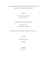Constructing Dystopia: Language, Violence, and Narrative Form in The Handmaid's Tale and A Clockwork Orange