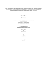 How Small Business Participation Has Differed Among Key Gender, Race, and Age Populations in Contemporary Cuba: The Quantitative and Qualitative Dimensions of Cross-Demographic Entrepreneurial Involvement in the Cuban Tourism Market, 1993-2019