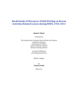 Borderlands of Discourse: Polish Writing on Rescue Activities Related to Jews during WWII, 1945-2011