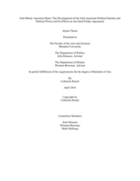 Irish Blood, American Heart: The Development of the Irish-American Political Identity and Political Power and Its Effects on the Good Friday Agreement