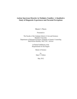Autism Spectrum Disorder in Multiplex Families: A Qualitative  Study of Diagnostic Experiences and Parental Perceptions