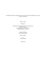The Multifaceted Origin of Separatist Sentiment in Catalonia: The Interdependence of Culture, Economy, and Politics