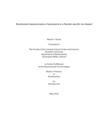 Biochemical characterization of permeation in a fluoride specific ion channel