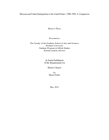Mexican and Cuban Immigration to the United States: 1980-1994, A Comparison