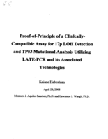 Proof-of-Principle of a Cllnically-Compatible Assay for 17p LOH Detection and TP53 Mutational Analysis Utilizing LATE-PCR and its Associated Technologies