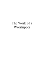 The Work of a Worshipper