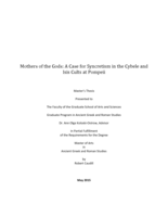 Mothers of the Gods: A Case for Syncretism in the Cybele and Isis Cults at Pompeii