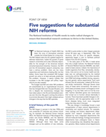 Five suggestions for substantial NIH reforms.
