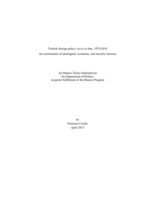 Turkish foreign policy vis-à-vis Iran, 1979-2010: An examination of ideological, economic, and security interests