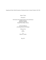 Imagining the Other: British Perceptions of Indentured Labor in Colonial Trinidad, 1838-1920