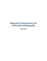 Aging and Contemporary Art: A Narrative Ethnography