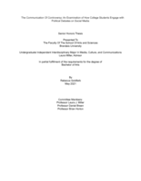 The Communication Of Controversy: An Examination of How College Students Engage with Political Debates on Social Media