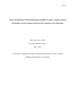 Justice and Justification: Historical Renderings of Republic of Austria v. Altmann, National Self-Identities, and the Framing of American Moral Authority on the Global Stage