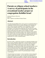 PARENTS AS RELIGIOUS SCHOOL TEACHERS: A SURVEY OF PARTICIPANTS IN THE AVOCATIONAL TEACHER PROJECT AT CONGREGATION KEHILLAT ISRAEL