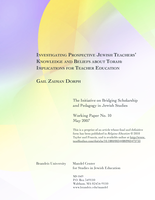 Investigating Prospective Jewish Teachers' Knowledge and Beliefs About Torah: Implications for Teacher Education