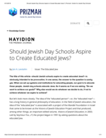 Should Jewish Day Schools Aspire to Create Educated Jews?