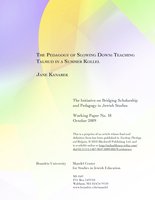 The Pedagogy of Slowing Down: Teaching Talmud in a Summer Kollel