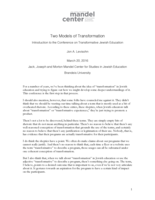 Two Models of Transformation: Introduction to the Conference on Transformative Jewish Education