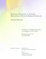 Pedagogic Advantages of a Literary Orientation to Teaching Rabbinic Literature