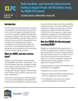 Dedicated Home- and Community-Based Services: Funding to Support People with Disabilities during the COVID-19 Pandemic 
