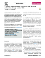 A dynamic understanding of cytochrome P450 structure and function through solution NMR