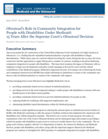 Olmstead's Role in Community Integration for People with Disabilities Under Medicaid: 15 Years After the Supreme Court's Olmstead Decision