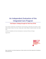 An Independent Evaluation of the Integrated Care Program: Final Report: Findings through the Third Year (FY14)