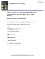 Medicaid Home and Community-Based Services: How Consumer Access Is Restricted by State Policies