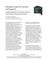 Managed Long-Term Services and Supports Using Capitation To Promote Home and Community-Based Services
