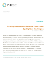 ISSUE BRIEF Training Standards for Personal Care Aides: Spotlight on Washington