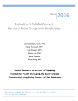 Evaluation of Cal MediConnect: Results of Focus Groups with Beneficiaries