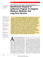 Beneficiaries Respond To California's Program To Integrate Medicare, Medicaid, And Long-Term Services