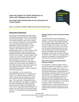 Improving Support for Health Maintenance in Home and Community-Based Services Executive Summary