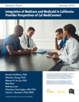 Integration of Medicare and Medicaid in California: Provider Perspectives of Cal MediConnect