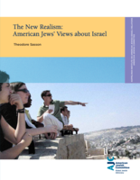 The New Realism: American Jews' Views about Israel
