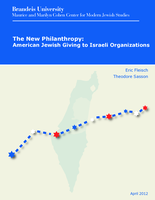 The New Philanthropy: American Jewish Giving to Israeli Organizations