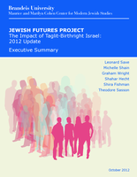 Jewish Futures Project. The Impact of Taglit-Birthright Israel: 2012 Update
