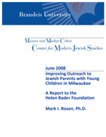 Improving Outreach to Jewish Parents with Young Children in Milwaukee: A Report to the Helen Bader Foundation