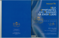 Help, Opportunities, and Programs for Jewish Elders: An Action Guide for Synagogues