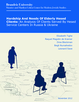 Hardship and needs of elderly hesed clients: An analysis of clients served by elderly Hesed service centers in Russia & Ukraine